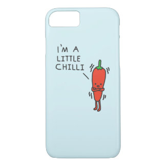 I'm a Little Chili iPhone 8/7 Case