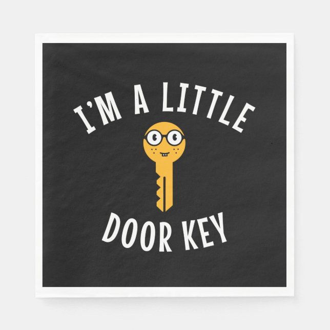 I'm a Little Door Key  Napkin (Front)