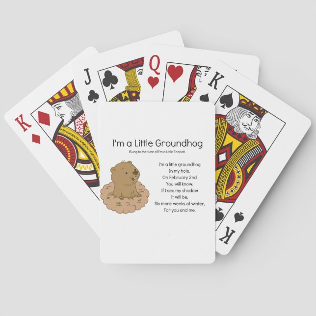 I'm a Little Groundhog Playing Cards (Back)