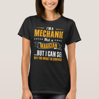 I'm A Mechanic Not A Magician Shirt Mechanic  Swea