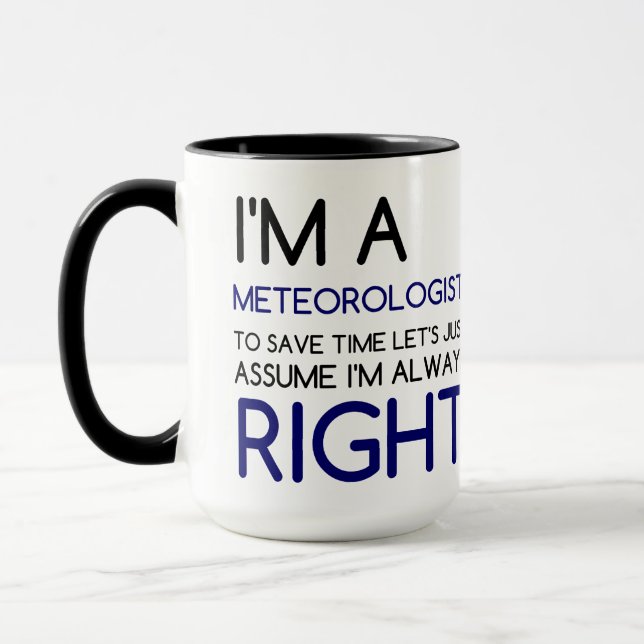 I'M A METEOROLOGIST MUG (Left)