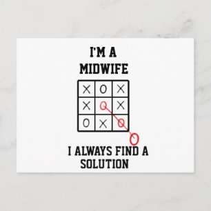 Im A Midwife I Always Find A Solution Postcard