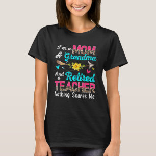 I'm A Mom A Grandma And A Retired Teacher Leopard T-Shirt