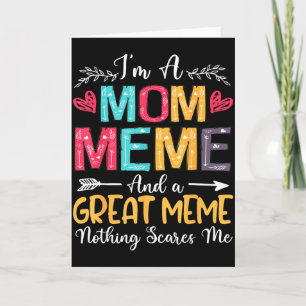 I'm a mom meme great meme happy mother's day 2025  card