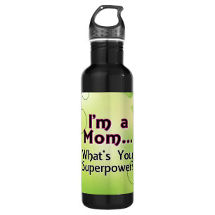 I'm a Mom... What's your Superpower 710 Ml Water Bottle