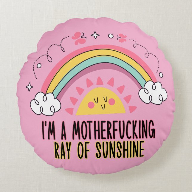 I'm A Motherf*cking Ray of Sunshine Bath Towel Set Round Pillow (Front)