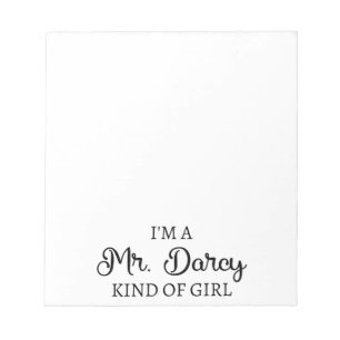 I'm A Mr. Darcy Kind Of Girl I Notepad