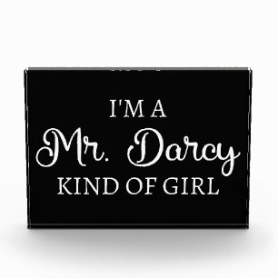 I'm A Mr. Darcy Kind Of Girl I Photo Block