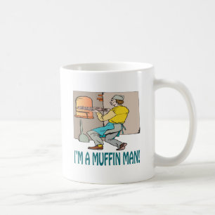 Im A Muffin Man Coffee Mug
