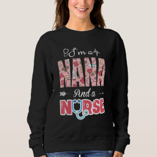 I'm A Nana And Nurse Rn Lpn Cna Grandma T Shirt