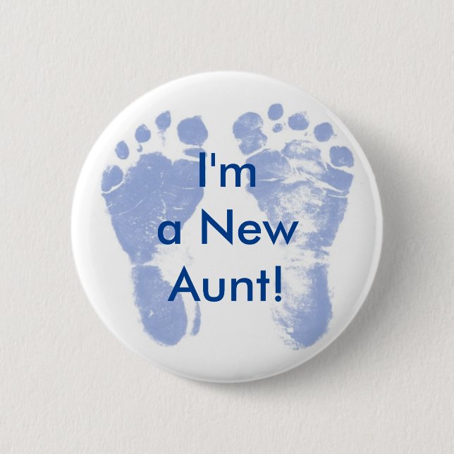 I'm a New Aunt! Baby Boy Feet Button (Front)