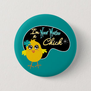 I'm a New Mexico Chick 2 Inch Round Button