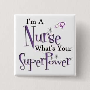 I'm A Nurse 2 Inch Square Button