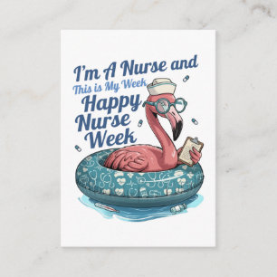 i'm a nurse and this is my week happy nurse week enclosure card