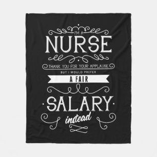 I'm a nurse, thank you for applause, fair salary fleece blanket