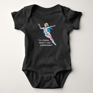I'm a nurse what's your superpower baby bodysuit