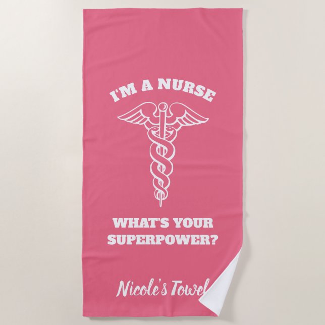 I'm a nurse what's your superpower caduceus beach towel (Front)