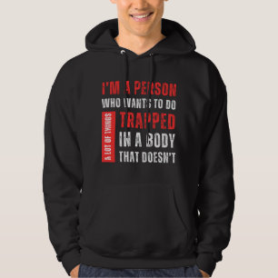 Im A Person Who Wants To Do A Lot Of Things Funny Hoodie