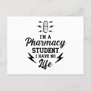 I'm A Pharmacy Student Pharmacist Tech Technician Postcard