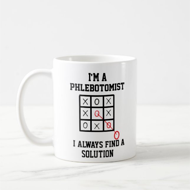 Im A Phlebotomist I Always Find A Solution Mug (Left)