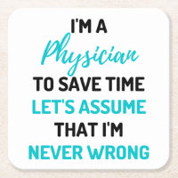 I'm A Physician To Save Time Let's Assume 2