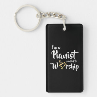 I'm A Pianist Created To Worship Christian Keychain