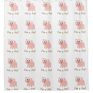 I'm A Pig