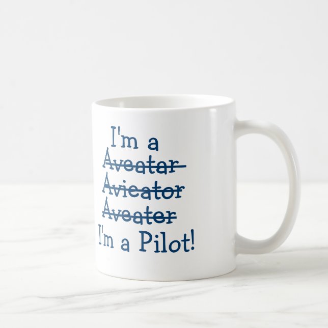 I'm a Pilot! Coffee Mug (Right)