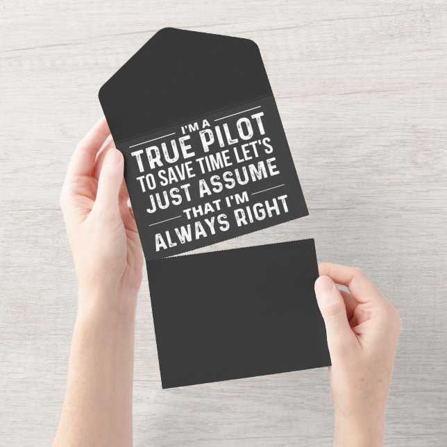 I'm a Pilot - To save time let's just assume that All In One Invitation (Tearaway)