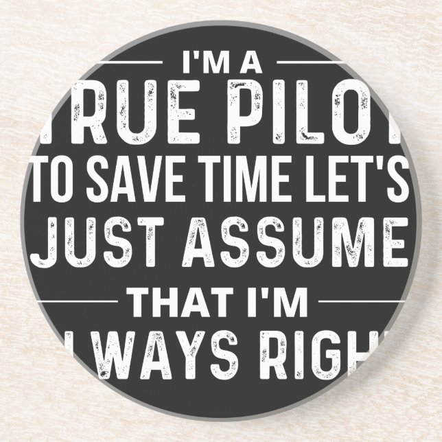 I'm a Pilot - To save time let's just assume that Coaster (Front)