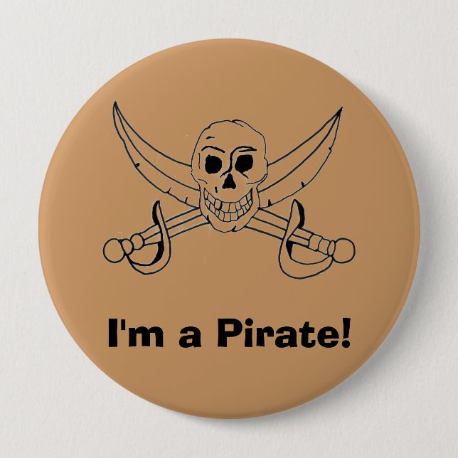 I'm a Pirate! 4 Inch Round Button (Front)