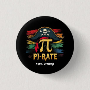 I'm a Pirate Pi Day A Funny Math Adventure 1 Inch Round Button