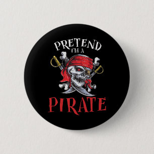 I'm A Pirate Skull Halloween Costume 2 Inch Round Button