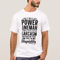 I'm A Power Lineman