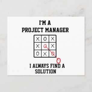 Im A Project Manager I Always Find A Solution Postcard