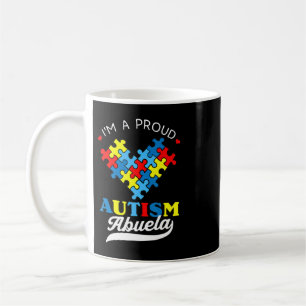 I'm A Proud Autism Abuela - Perfect for grandmothe Coffee Mug