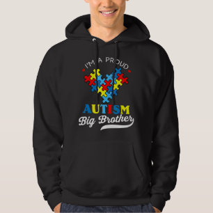I'm A Proud Autism Big Brother - Perfect for broth Hoodie