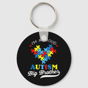 I'm A Proud Autism Big Brother - Perfect for broth Keychain