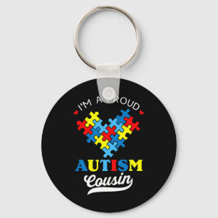 I'm A Proud Autism Cousin Autism Awareness Autisti Keychain