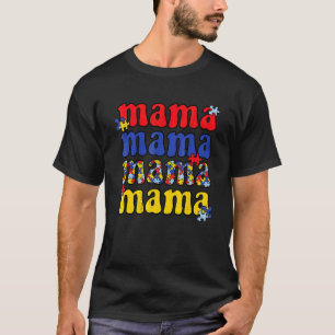I'm A Proud Autism Mama Mother Mom Women Heart T-Shirt