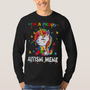 I'm A Proud Autism Meme Awareness Puzzle Unicorn S T-Shirt