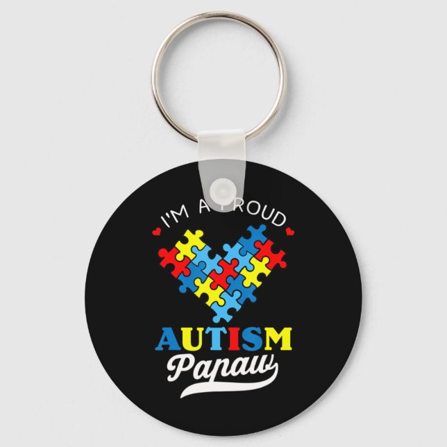 I'm A Proud Autism Papaw - Perfect for grandpa who Keychain (Front)