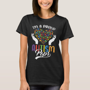I'm A Proud Autism Pops Autism Puzzle Heart Awaren T-Shirt