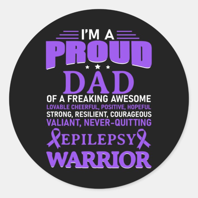 I'm A Proud Dad Epilepsy Awareness Purple Ribbon M Classic Round Sticker (Front)