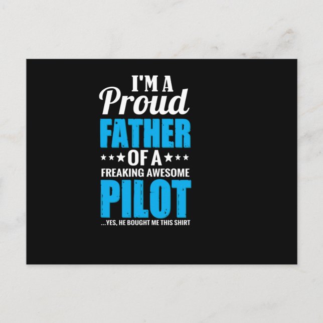 Im a proud father of a freaking awesome pilot - postcard (Front)