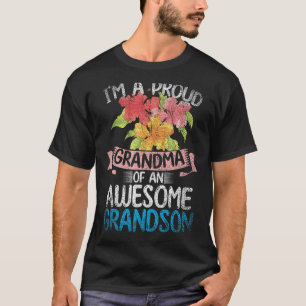 Im A Proud Grandma Of An Awesome Grandson Floral G T-Shirt