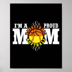 I'm A Proud Sketll Softll Mom - Combined Sports  Poster