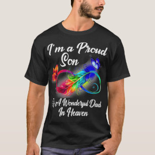 I'm A Proud Son Of A Wonderful Dad In Heaven Gifts T-Shirt