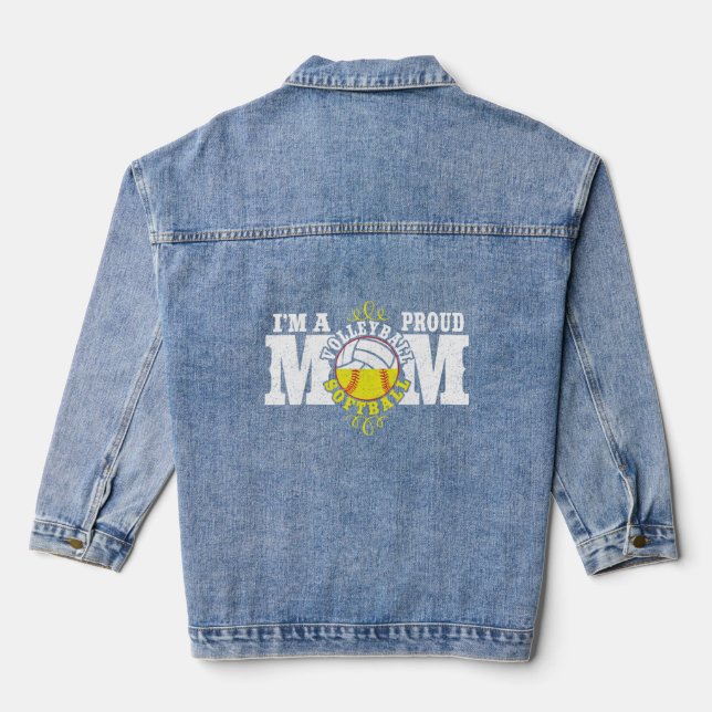 I'M A Proud Volleyball Softball Mom  Denim Jacket (Back)