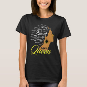 Im a Queen Strong Black African American Afro Wome T-Shirt